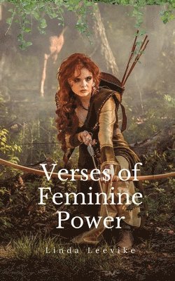 bokomslag Verses of Feminine Power