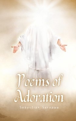 Poems of Adoration 1