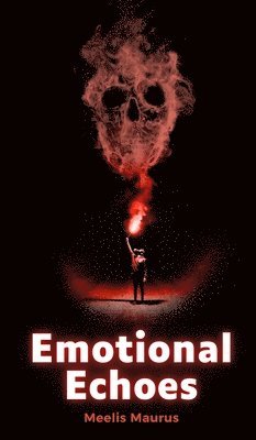 bokomslag Emotional Echoes