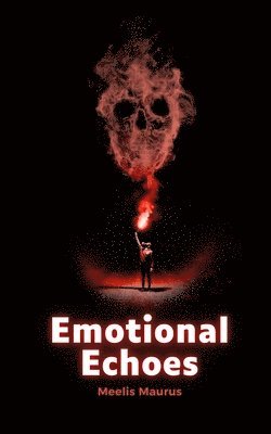 bokomslag Emotional Echoes