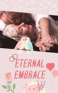 bokomslag Eternal Embrace