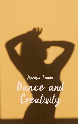 Dance and Creativity 1