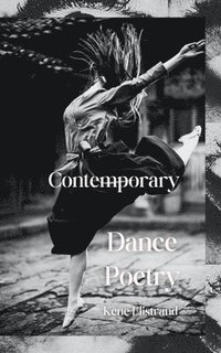 bokomslag Contemporary Dance Poetry