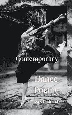 Contemporary Dance Poetry 1