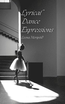 Lyrical Dance Expressions 1