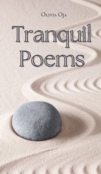 bokomslag Tranquil Poems