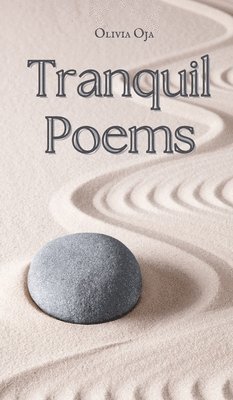 Tranquil Poems 1