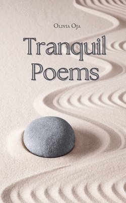 bokomslag Tranquil Poems
