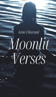 bokomslag Moonlit Verses