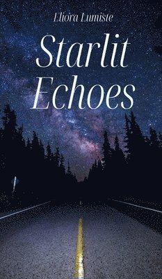 bokomslag Starlit Echoes