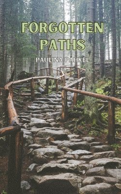 Forgotten Paths 1