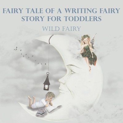 Fairy Tale Of A Writing Fairy 1