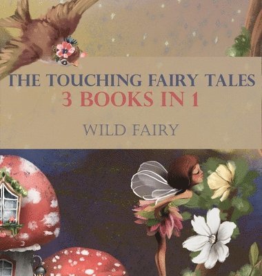 bokomslag The Touching Fairy Tales