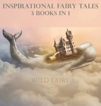 bokomslag Inspirational Fairy Tales