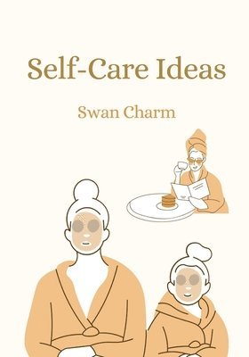 bokomslag Self-Care Ideas