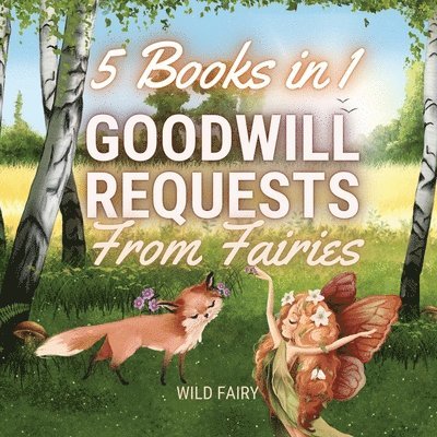 Wild Fairy - Goodwill Requests From Fairies, Häftad