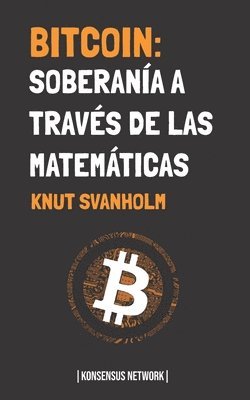 Knut Svanholm - Svanholm, K: Bitcoin, Häftad