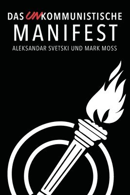UNkommunistische Manifest 1