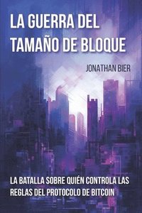 bokomslag La Guerra Del Tamao De Bloque