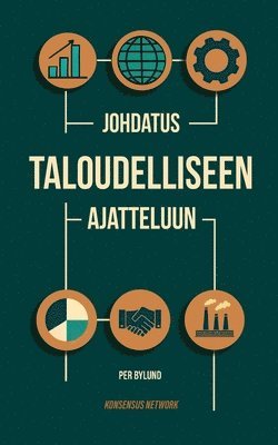 bokomslag Johdatus Taloudelliseen Ajatteluun