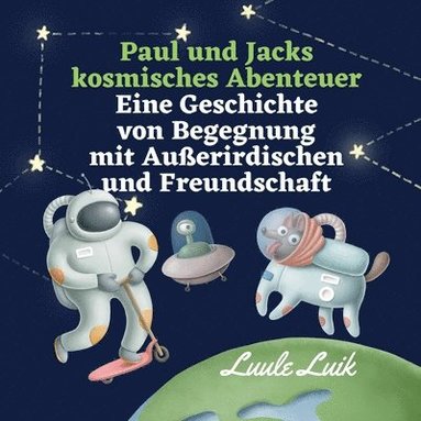 bokomslag Paul und Jacks kosmisches Abenteuer