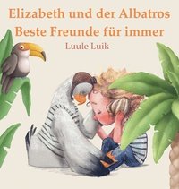 bokomslag Elizabeth und der Albatros