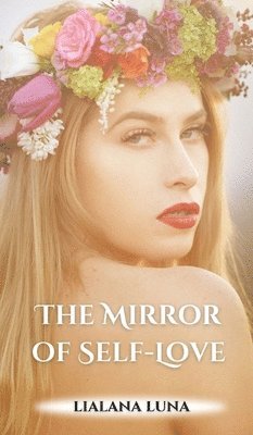 The Mirror of Self-Love 1