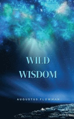 bokomslag Wild Wisdom