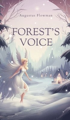 Forest's Voice 1