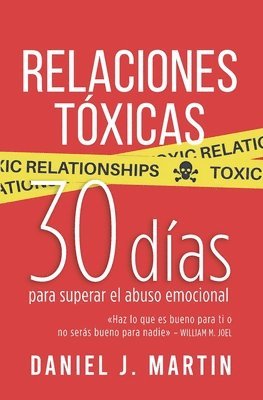 Daniel J Martin, Daniel J. Martin - Relaciones Tóxicas, Häftad