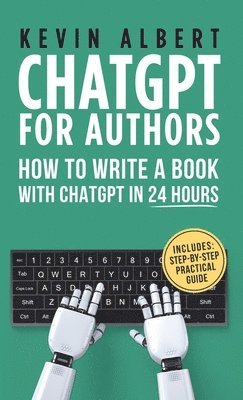 bokomslag ChatGPT for Authors