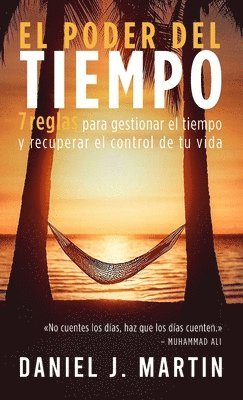 Daniel J Martin, Daniel J. Martin - poder del tiempo, Inbunden