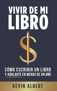 bokomslag Vivir de mi libro