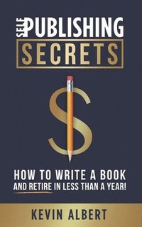 bokomslag Self-Publishing Secrets