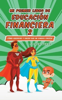 Mi Primer Libro de Educación Financiera 2
