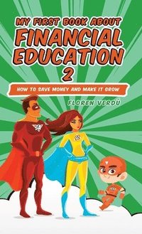 bokomslag My First Book about Financial Education 2