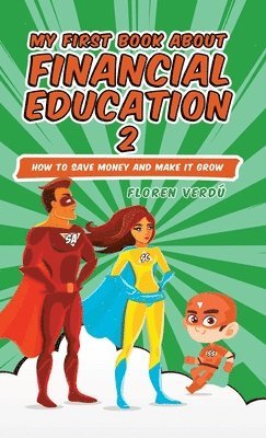 bokomslag My First Book about Financial Education 2