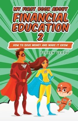 bokomslag My First Book about Financial Education 2
