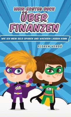 Floren Verdú - Mein Erstes Buch Über Finanzen, Inbunden