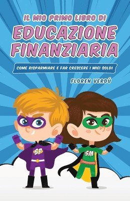 Floren Verdú - Mio Primo Libro Di Educazione Finanziaria, Häftad
