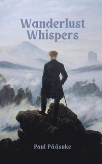 bokomslag Wanderlust Whispers