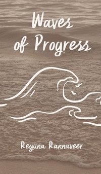 bokomslag Waves of Progress