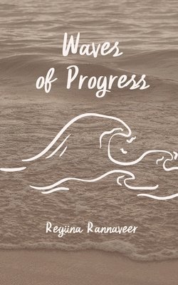 bokomslag Waves of Progress