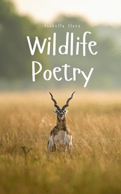 bokomslag Wildlife Poetry