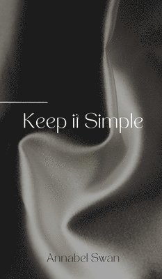 bokomslag Keep it Simple