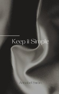 bokomslag Keep it Simple