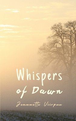 Whispers of Dawn 1