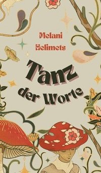 bokomslag Tanz der Worte