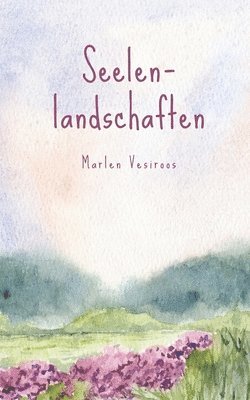 Seelenlandschaften 1