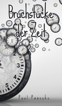 bokomslag Bruchstücke der Zeit